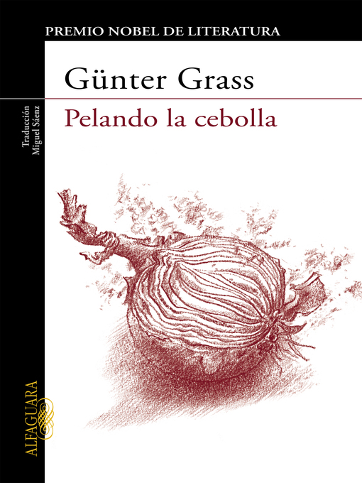 Title details for Pelando la cebolla by Günter Grass - Wait list